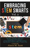 Embracing STEM Smarts, Vol 2