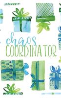 Chaos Coordinator: Christmas Planner - Organize The Holidays - With Gift List, Cards Tracker, Menu Planner And Much More