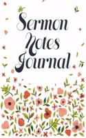 Sermon Notes Journal: An Inspirational Worship Notebook