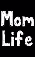 Mom life