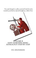 Easy Learning Basic Astrology Step by Step Volume II