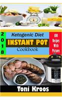 Ketogenic Diet Instant Pot Cookbook 2018