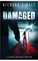 Damaged