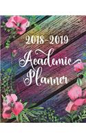 2018-2019 Academic Planner: Student Planner and Calendar For Academic Year August 2018 to July 2019