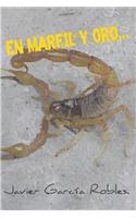 En Marfil Y Oro...