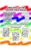 PUERTO RICO aprender alfabeto inglés Fácil y divertido Libro de colorear educativo relajante atención desarrollar reconocimiento: Learn ABC The Casual English Alphabet With the Easy Coloring Book Way With Simple Hearts Flowers Abstract Lines UPPER A
