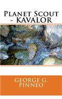 Planet Scout - Kavalor