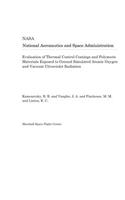 Evaluation of Thermal Control Coatings and Polymeric Materials Exposed to Ground Simulated Atomic Oxygen and Vacuum Ultraviolet Radiation