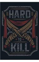 Hard to Kill
