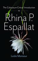 Colosseum Critical Introduction to Rhina P. Espailat