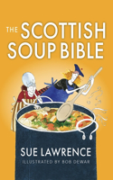 Scottish Soup Bible