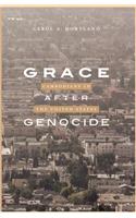 Grace After Genocide