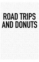 Road Trips and Donuts