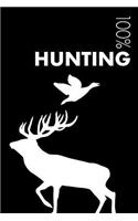 Hunting Notebook: Blank Lined Hunting Journal for Hunter and Instructor