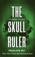 The Skull Ruler: (3 Skull Kings Crime)