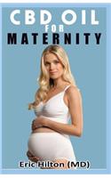 CBD Oil for Maternity