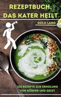 Rezeptbuch, Das Kater Heilt