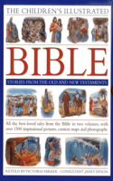 Children's Illustrated Bible: Stories from the Old and New Testaments