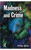 Madness and Crime