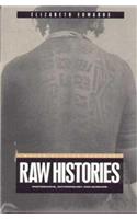 Raw Histories