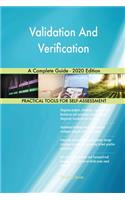 Validation And Verification A Complete Guide - 2020 Edition