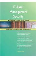 IT Asset Management Security A Complete Guide - 2020 Edition