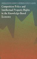 Competition Policy and Intellectual Property Rights in the Knowledge-Based Economy