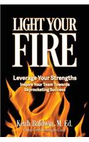 Light Your Fire