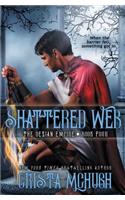 Shattered Web