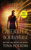 Guerrier Bouleversé (Édition Gros Caractères)