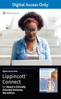 Moore's Clinically Oriented Anatomy 9e Lippincott Connect Standalone Digital Access Card: (Lippincott Connect)