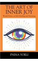 The Art of Inner Joy