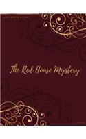 The Red House Mystery