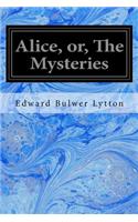 Alice, or, The Mysteries