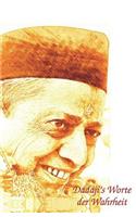 Dadaji's Worte der Wahrheit