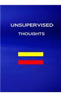 Unsupervised Thoughts