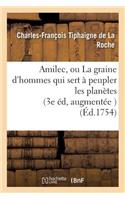 Amilec, Ou La Graine d'Hommes Qui Sert À Peupler Les Planètes