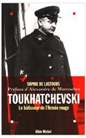 Toukhatchevski, Le Batisseur de L'Armee Rouge
