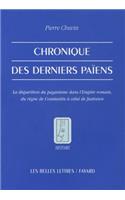 Chronique Des Derniers Paiens