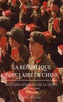 La Republique Populaire de Chine