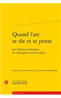 Quand l'Art Se Dit Et Se Pense