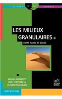 Les Milieux Granulaires Entre Fluide Et Solide