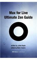 Max for Live Ultimate Zen Guide