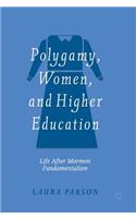 Polygamy, Women, and Higher Education