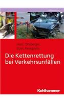 Die Kettenrettung Bei Verkehrsunfallen