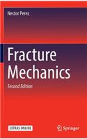 Fracture Mechanics
