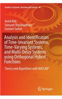 Analysis and Identification of Time-Invariant Systems, Time-Varying Systems, and Multi-Delay Systems Using Orthogonal Hybrid Functions