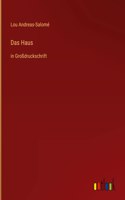 Haus: in Großdruckschrift