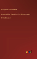 Ausgewählte Komödien des Aristophanes