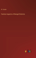 Famine Aspects of Bengal Districts